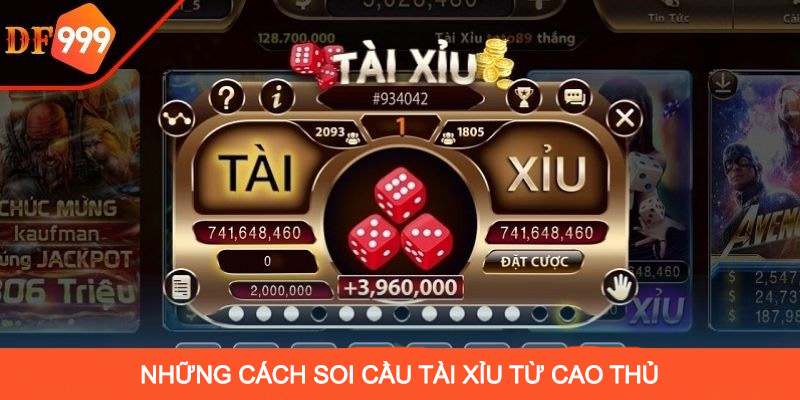 Cách soi cầu tài xỉu tại cổng game DF999