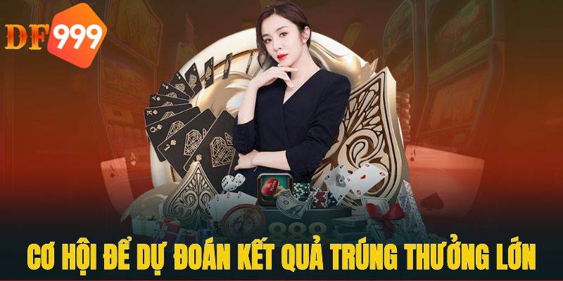 Cơ hội dự đoán kết quả trúng thưởng lớn